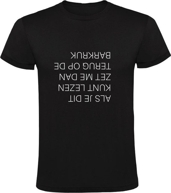 Foto: Als je dit kunt lezen zet me dan terug op de barkruk heren t shirt kroeg cafe drinken feest grappig
