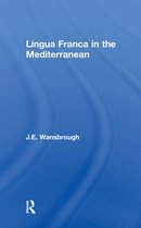 Lingua Franca in the Mediterranean