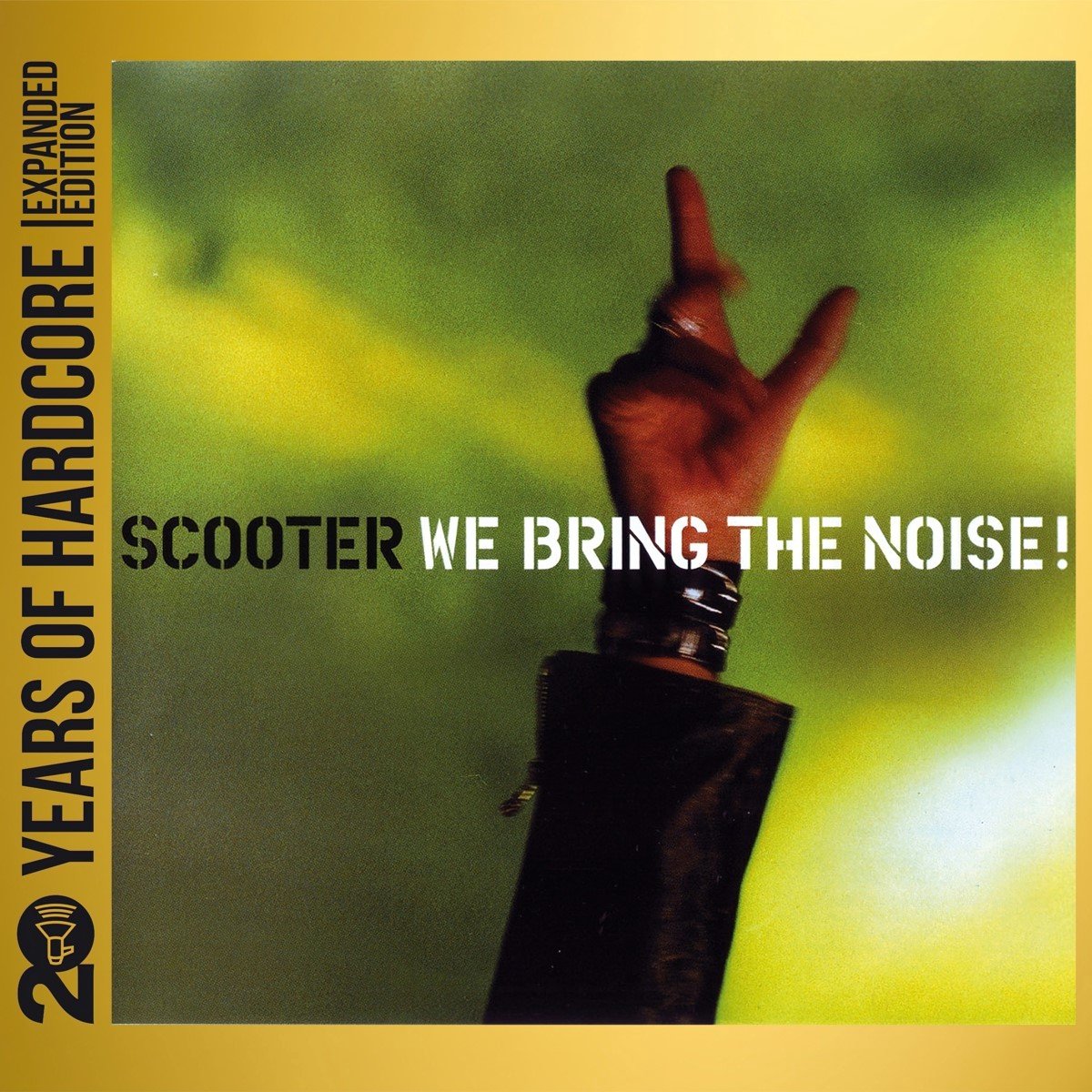 Scooter - We Bring The Noise! (2 CD) (20 Years Of Hardcore Expanded Edition)
