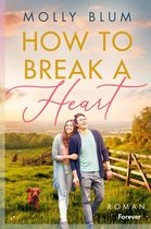 How to break a heart