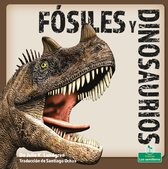 Cambios increíbles en la Tierra (Incredible Changes on Earth) - Fósiles y dinosaurios (Fossils and Dinosaurs)