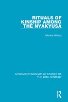African Ethnographic Studies of the 20th Century- Rituals of Kinship Among the Nyakyusa