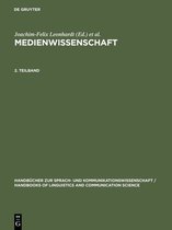 Handbücher zur Sprach- und Kommunikationswissenschaft / Handbooks of Linguistics and Communication Science [HSK]15/2- Medienwissenschaft. 2. Teilband