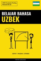Belajar Bahasa Uzbek - Cepat / Mudah / Efisien