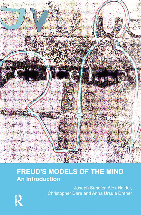 The Psychoanalytic Monograph Series- Freud's Models of the M ... - cover
