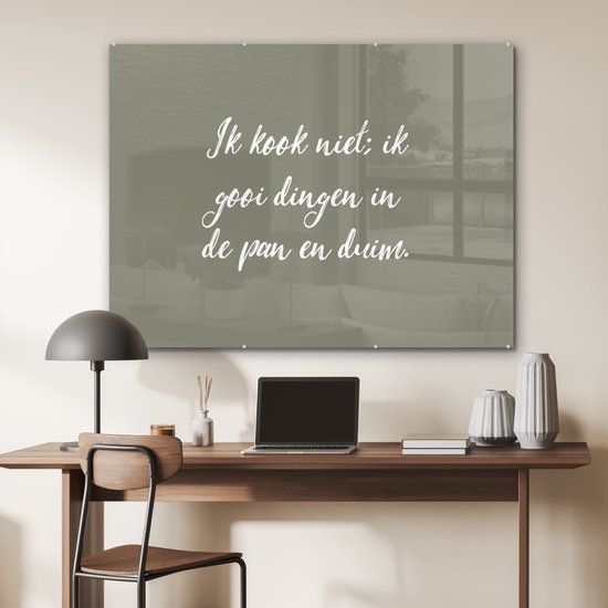 MuchoWow® Glasschilderij 120x90 cm - Schilderij acrylglas - Spreuken - Ik kook niet - Quotes - Humor - Koken - Foto op glas - Schilderijen