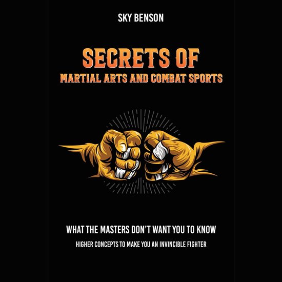 Secrets of Martial Arts and Combat Sports - cover