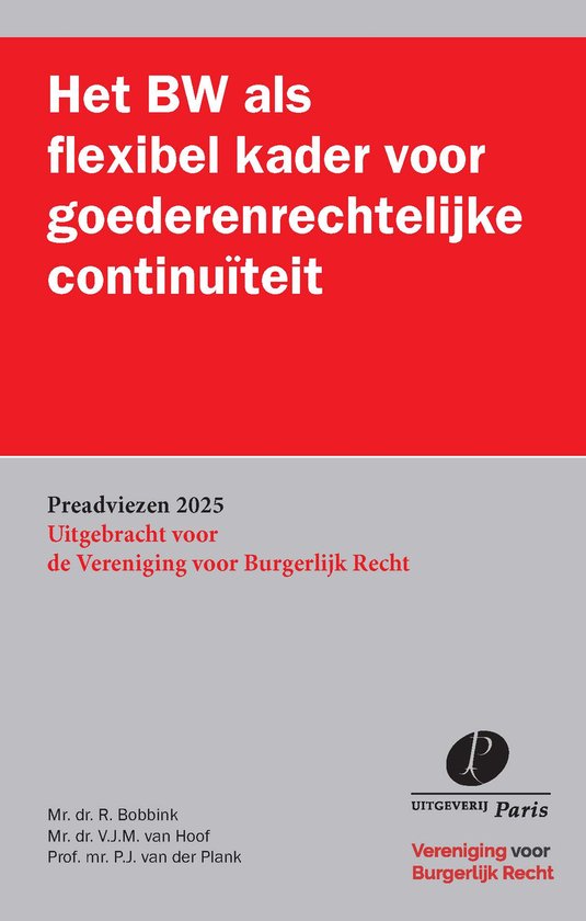 Preadviezen Vereniging voor Burgerlijk Recht - Het BW als fl ... - cover