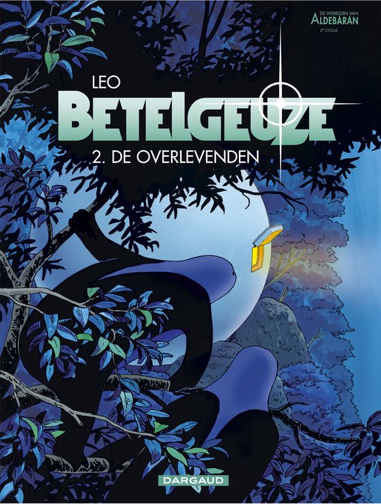 Betelgeuze 2 - De overlevenden