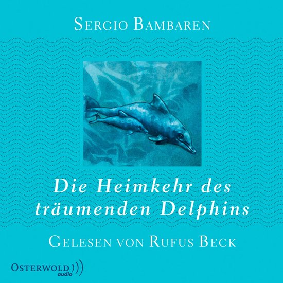 Die Heimkehr des träumenden Delphins - cover