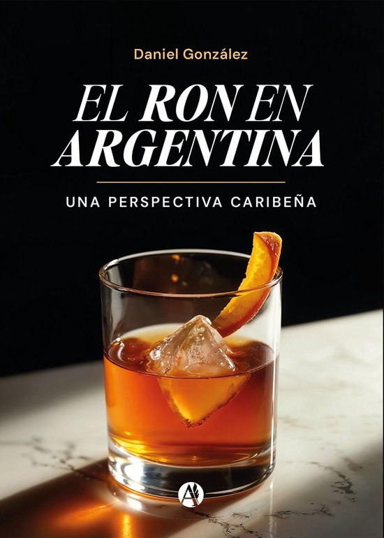 El ron en Argentina - cover
