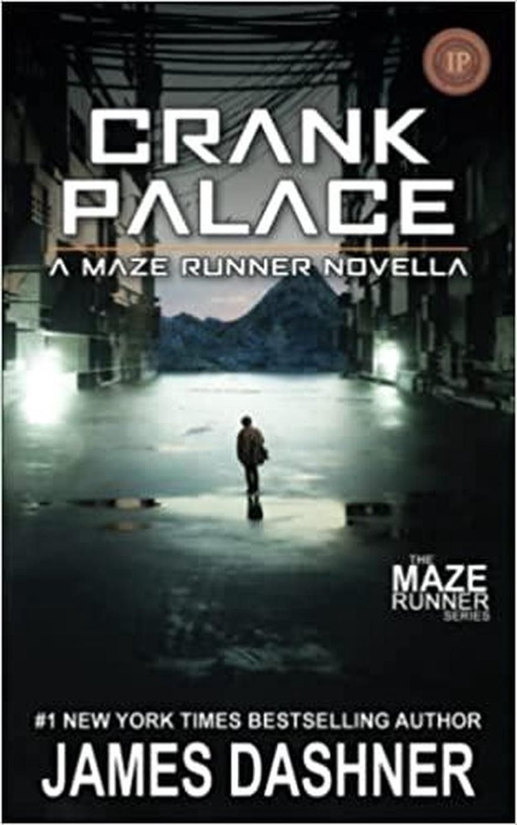 Omslag van Crank Palace: A Maze Runner Novella