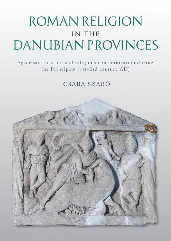 Roman Religion in the Danubian Provinces - cover