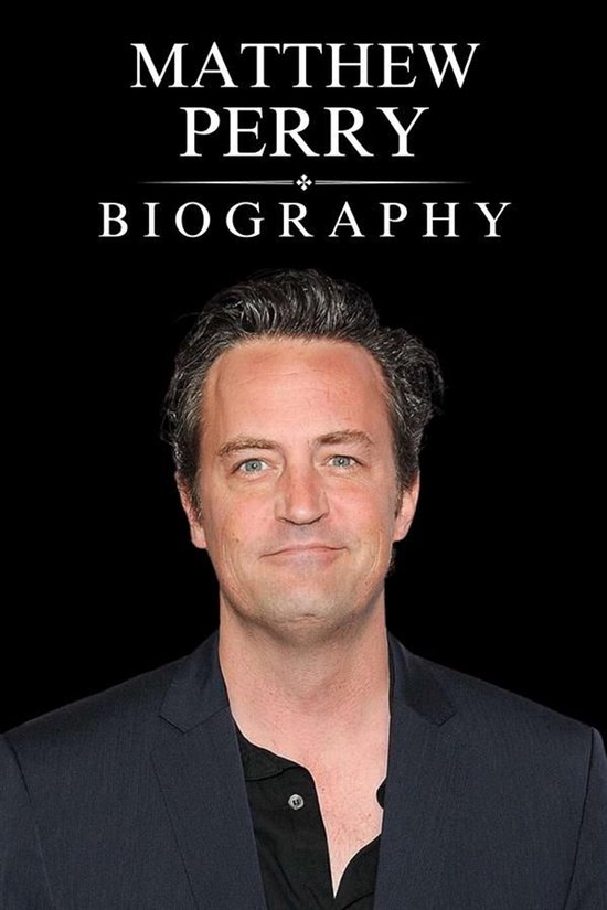 Matthew Perry Biography - cover