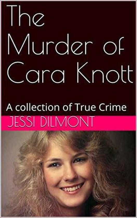 The Murder of Cara Knott - cover
