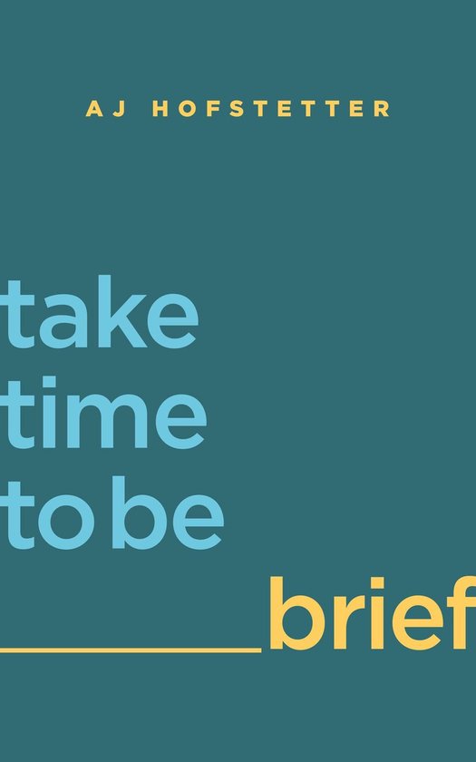 take time to be brief - cover