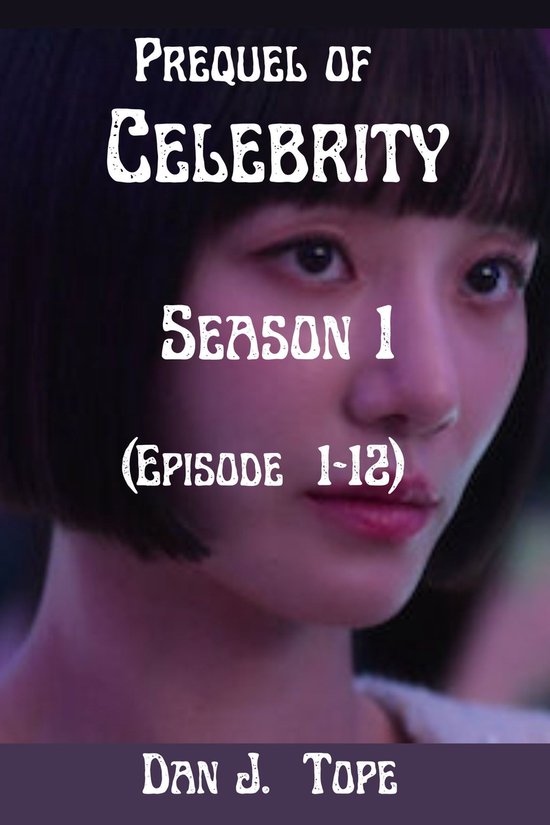 Prequel of Celebrity season 1