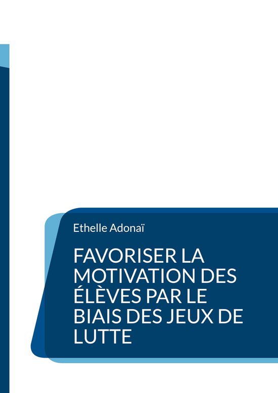 Favoriser la motivation des élèves par le biais des jeux d ... - cover