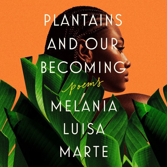Plantains and Our Becoming - cover
