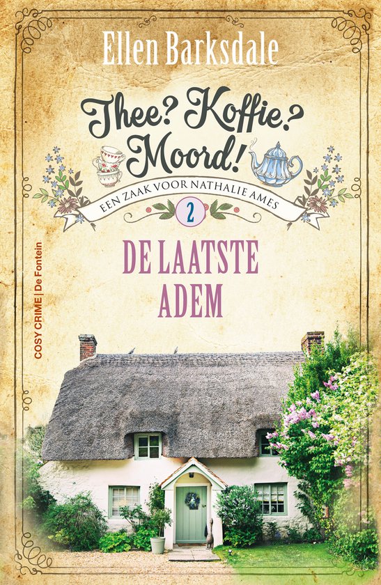 Thee? Koffie? Moord! 2 - De laatste adem - cover
