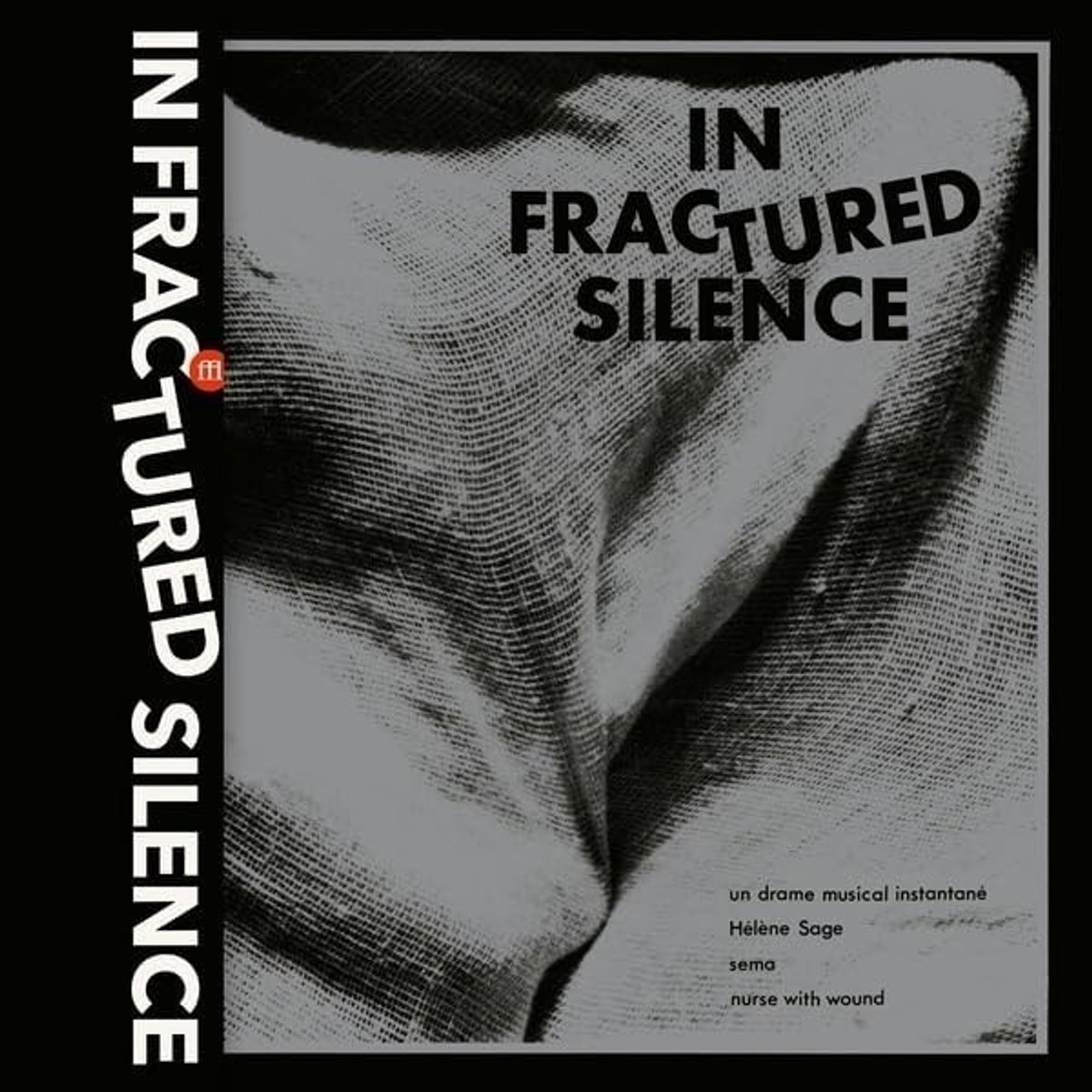 Various Artists - In Fractured Silence (LP)