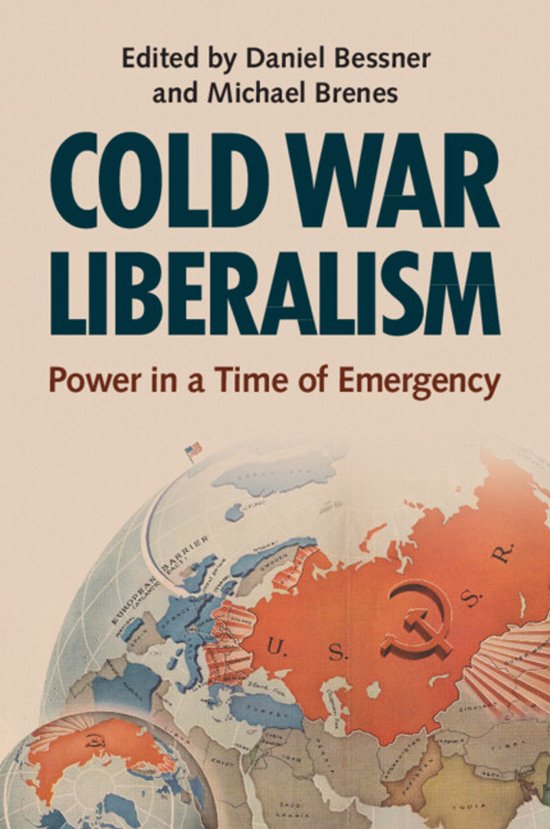 Military, War, and Society in Modern American History- Cold War Liberalism