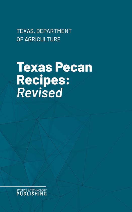 Texas Pecan Recipes - cover