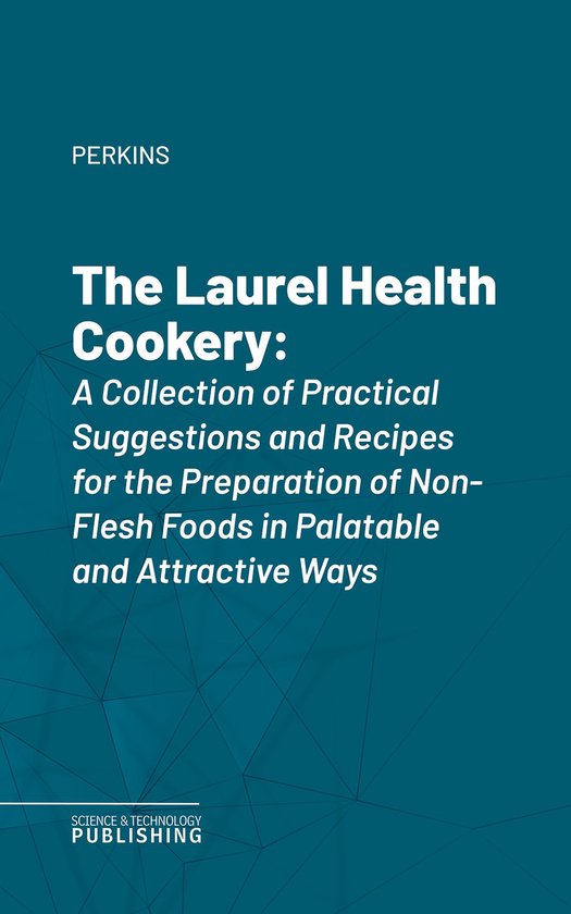 The Laurel Health Cookery - cover