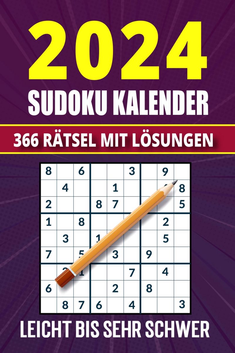 Sudoku Kalender 2024: 366 Dagen Puzzelplezier in Vier Moeilijkheidsgraden