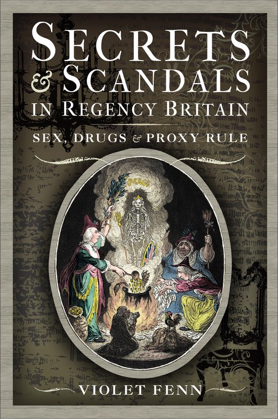 Secrets & Scandals in Regency Britain - cover