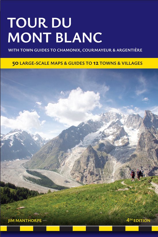 Trailblazer Guides- Tour du Mont Blanc Trailblazer Guide - cover