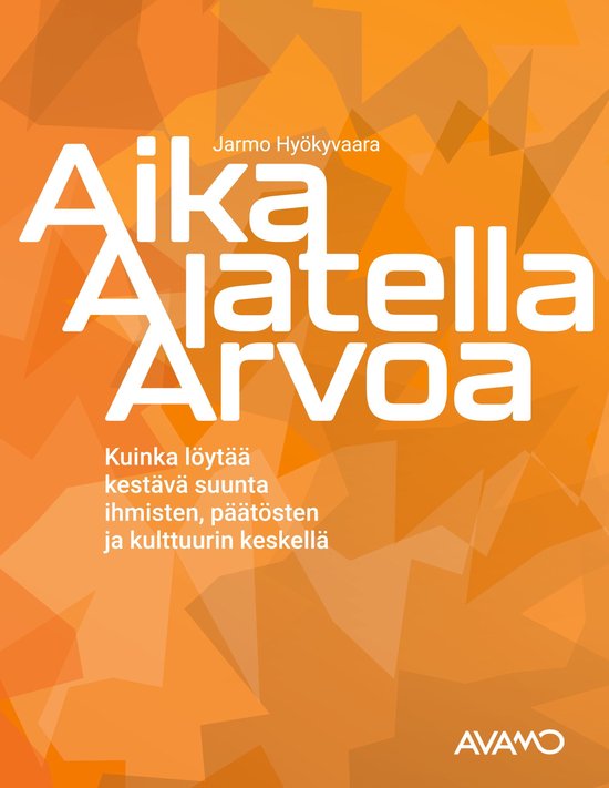 Aika Ajatella Arvoa - cover