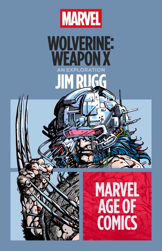 Marvel Age of Comics- Wolverine: Weapon X - cover