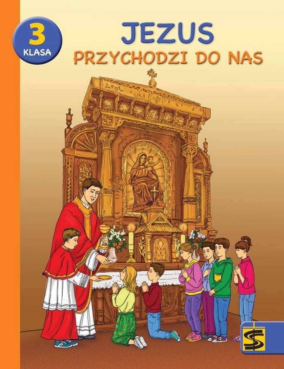 Religia Jezus przychodzi do nas podręcznik z ćwiczeniami dla klasy 3 szkoły podstawowej - Tadeusz Panuś, Andrzej Kielian, Adam Berski - boek in het Pools