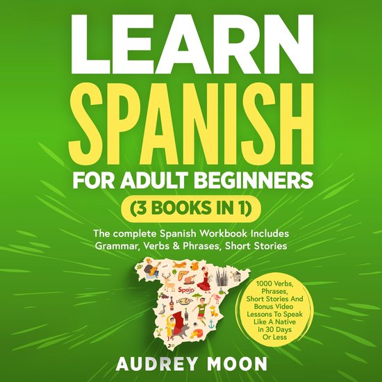Learn Spanish For Adult Beginners (3 Books in 1) - cover