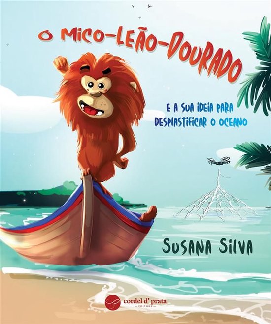 O Mico-Leão-Dourado e a sua ideia para desplastificar o oce ... - cover