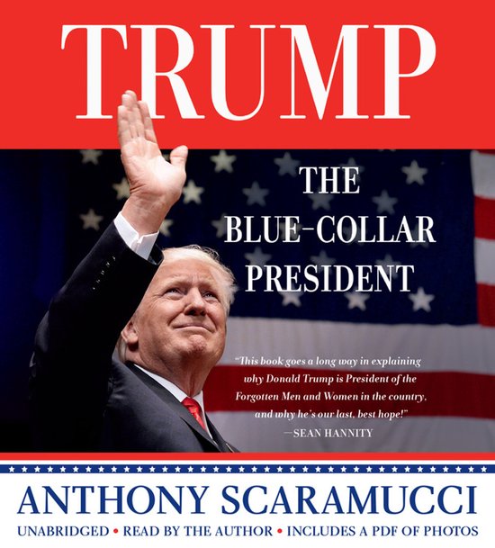 Trump, the Blue-Collar President - cover
