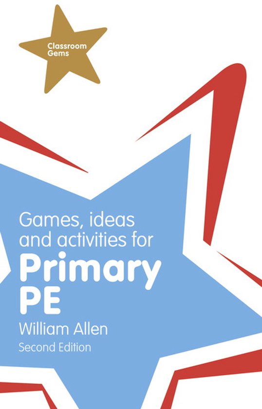 Games Ideas & Activities For The Prima - cover