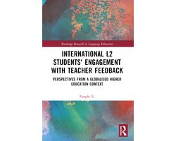 Routledge Research in Language Education- International L2 Students' Engagement with Teacher Feedback