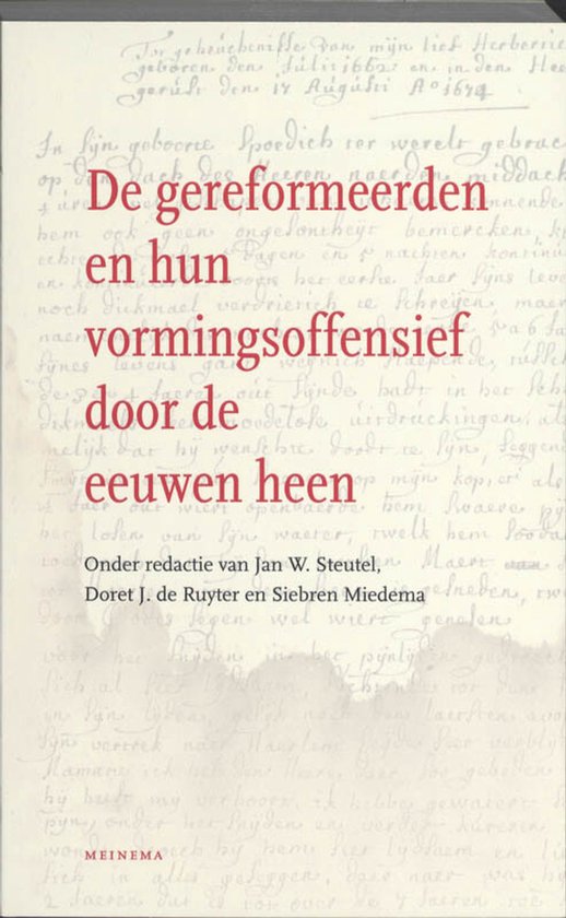De gereformeerden en hun vormingsoffensief door de eeuwen he ... - cover