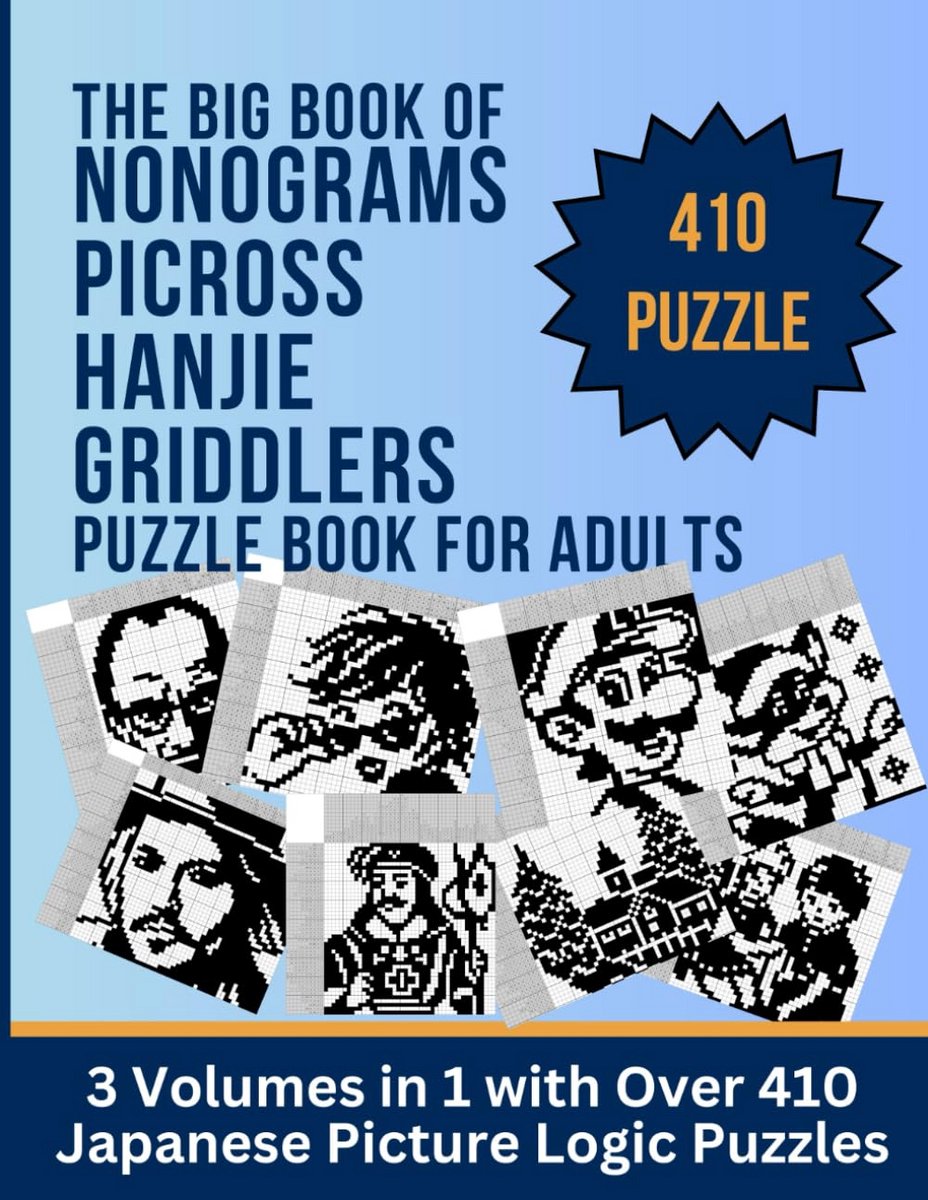 Grote Collectie Nonogram Puzzelboek voor Volwassenen: Meer dan 410 Japanse Logische Tekenpuzzels
