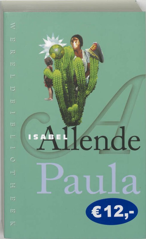 Boekomslag "Paula" van Isabel Allende met cactussen en een illustratie van een moeder en kind.