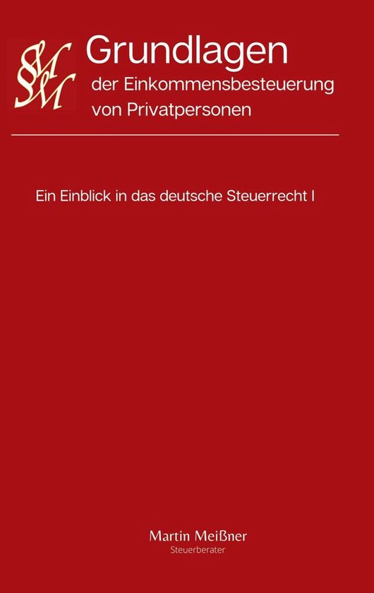 Grundlagen der Einkommensbesteuerung von Privatpersonen - cover