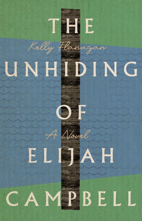 The Unhiding of Elijah Campbell - cover