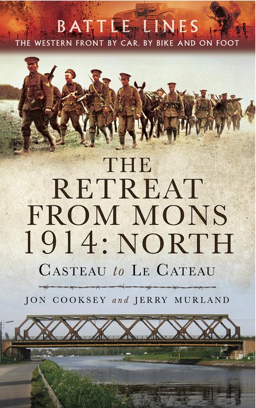 Battle Lines: The Western Front By Car, By Bike and On Foot  ... - cover