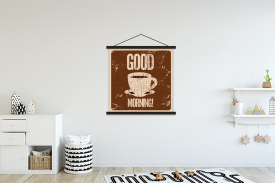 Posterhanger incl. Poster 120x120 cm - Schoolplaat - Koffie - Good morning! - Retro - Spreuken - Quotes - Textielposter - Zwarte latten
