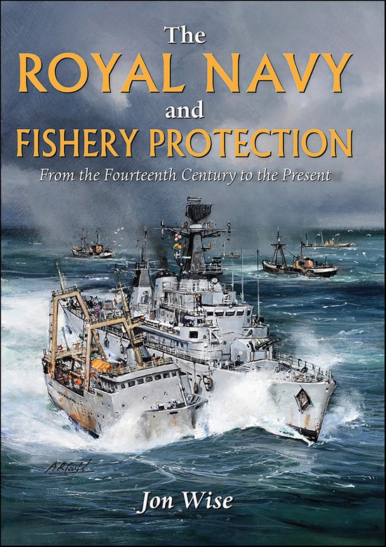 The Royal Navy and Fishery Protection - cover