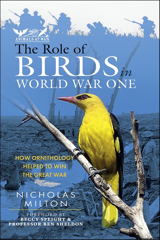 Animals at War - The Role of Birds in World War One - cover