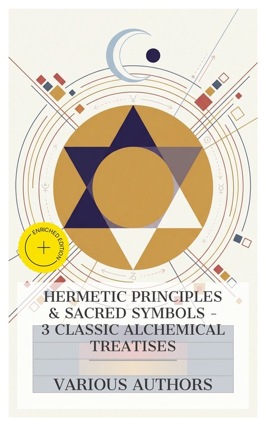 Hermetic Principles & Sacred Symbols – 3 Classic Alchemica ... - cover