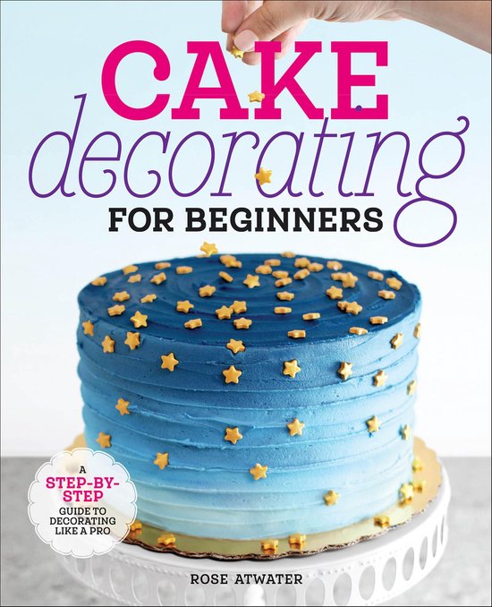 Cake Decorating for Beginners - cover